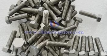 鎢螺釘、鎢鉚釘、鎢螺母